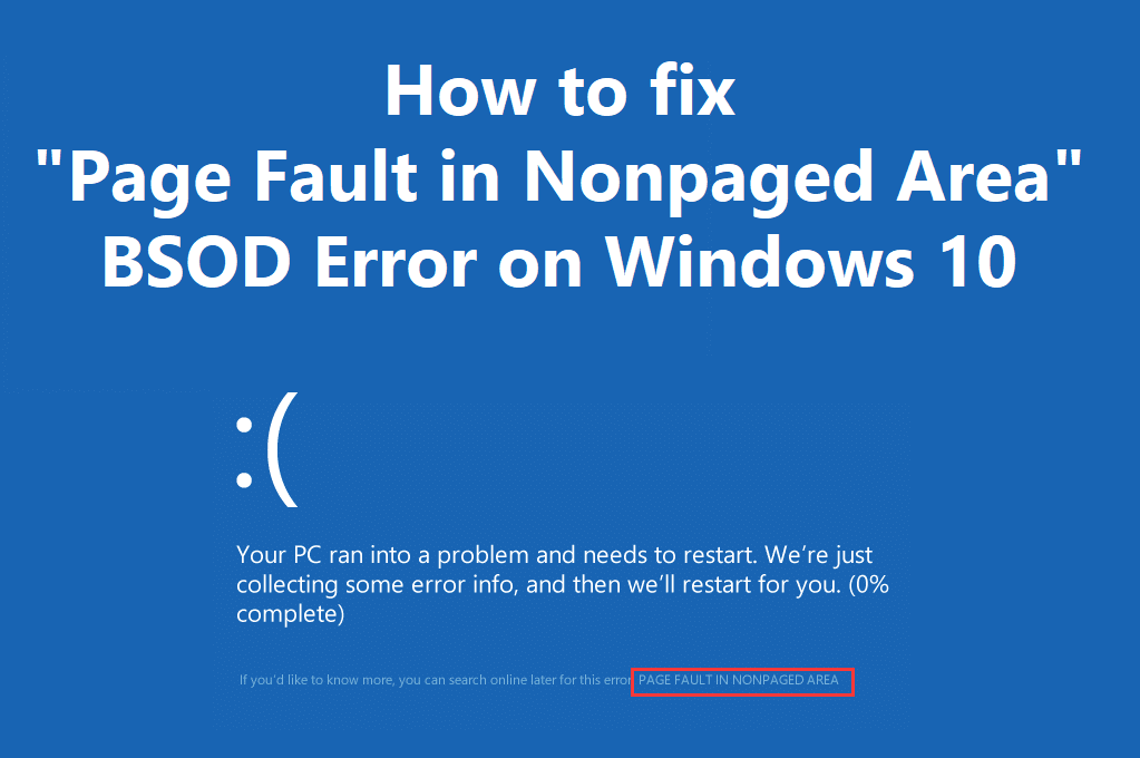 Ошибка page fault in nonpaged area в windows 10, 8, 7 – способы устранения