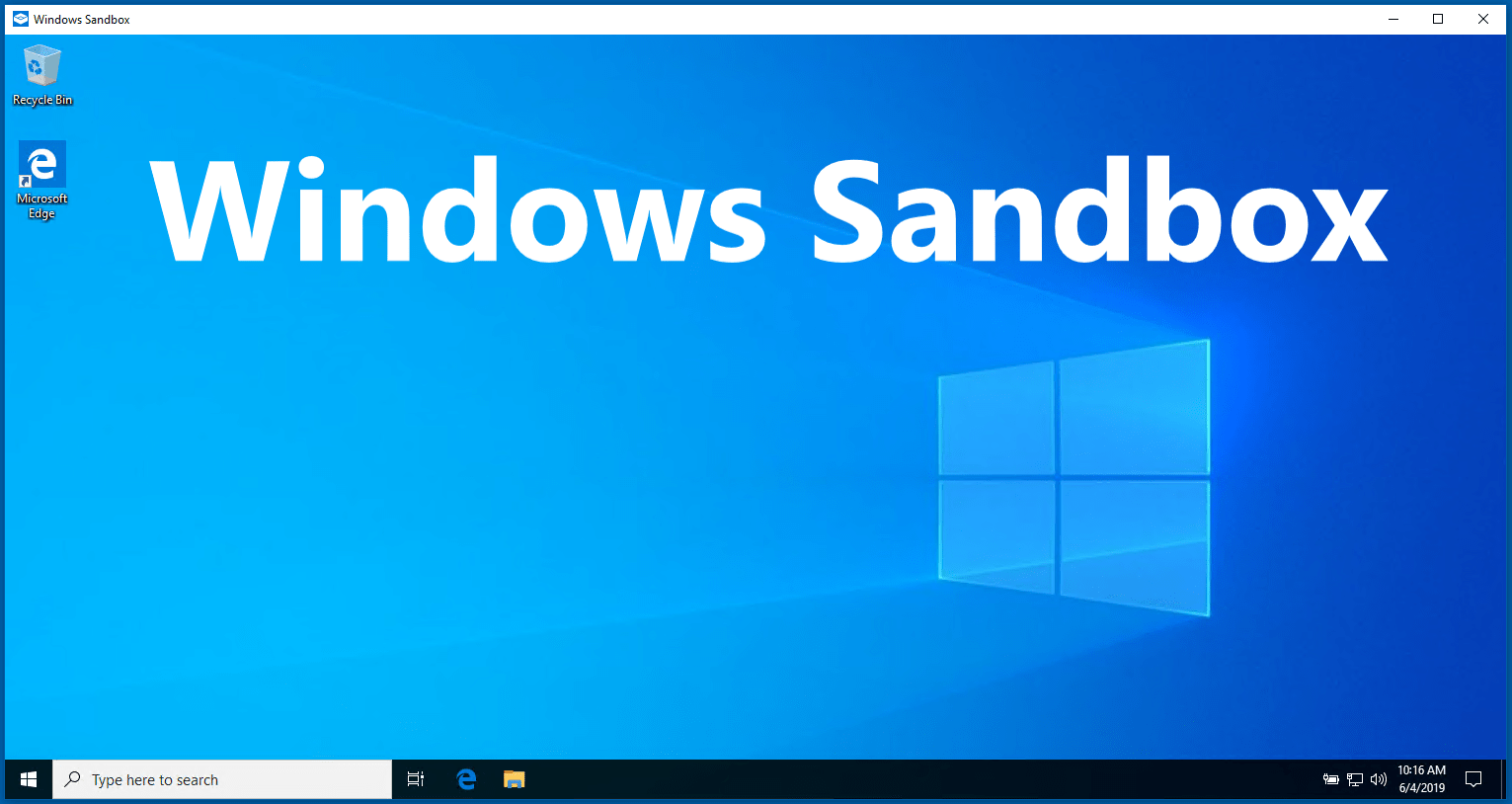 Песочница windows 10 (windows sandbox)