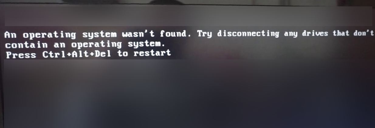 An operating system was not found