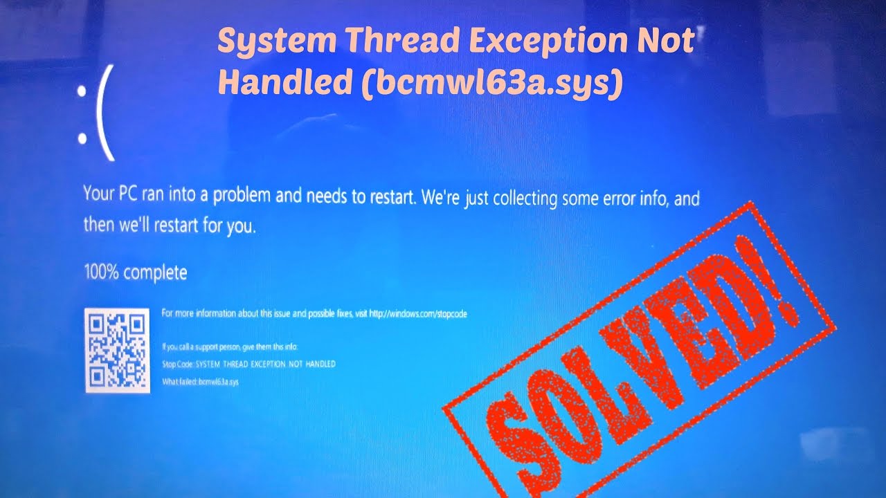 System thread exception not handled что делать